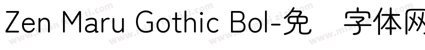 Zen Maru Gothic Bol字体转换